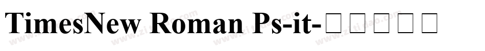 TimesNew Roman Ps-it字体转换